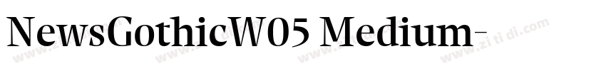 NewsGothicW05 Medium字体转换